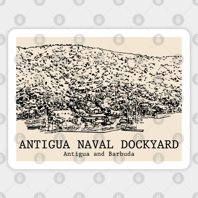 Antigua Naval Dockyard - Antigua and Barbuda Magnet by Lakeric
